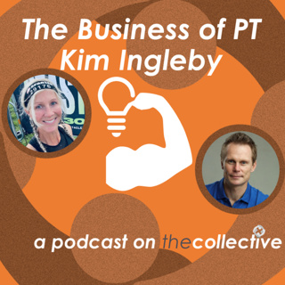 The Business of PT - Kim Ingleby