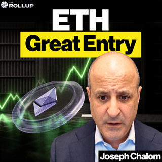 Joseph Chalom: Ethereum Is Going On Offense (Full Thesis)