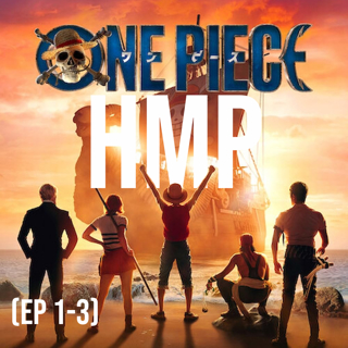 One Piece (Netflix- S1E1-3)