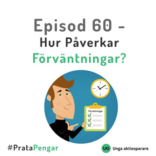 Episod 60 - Hur Påverkar Förväntningar?