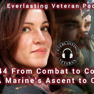 Ep 44 From Combat to Cockpit A Marine's Ascent to CEO