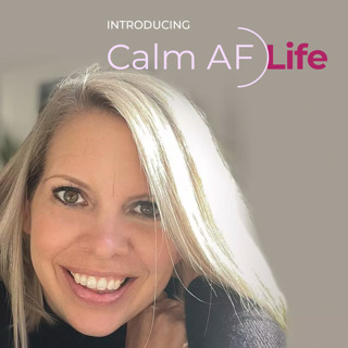 Introducing Calm AF Life!