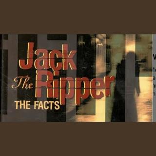Jack the Ripper: The Facts w/ Dr. Chad Galuska