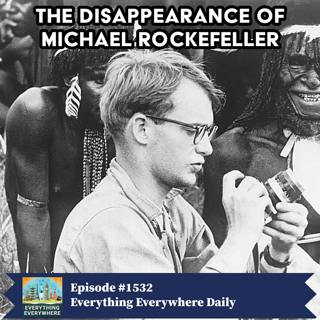 The Disappearance of Michael Rockefeller (Encore)