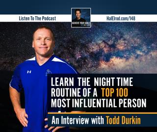 Learn the Nighttime Routine of a Top 100 Most Influential Person (Interview with Todd Durkin)