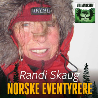 Randi Skaug - Norske eventyrere
