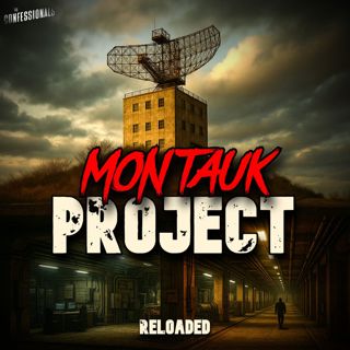RELOADED | 490: Montauk Project
