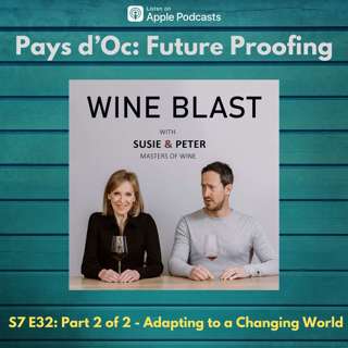 Pays d'Oc Part 2 - Future Proofing