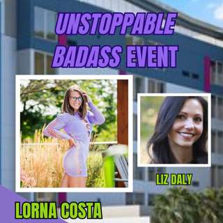 EP: 709 - Liz is coming to the UNSTOPPABLE Badass Event!