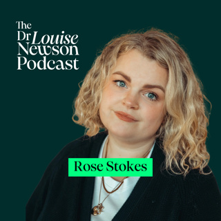102 – GLP-1s, hormones & the truth about weight gain with Rose Stokes