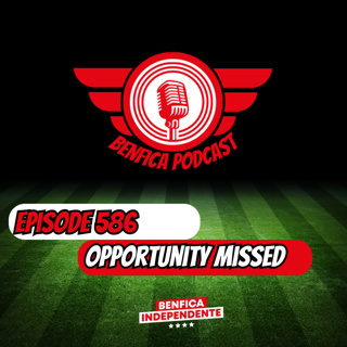 Episode 586 - Opportunity Missed
