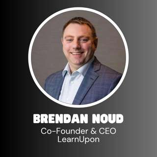 LearnUpon Co-Founder & CEO Brendan Noud - How AI Will Transform Personalized Learning