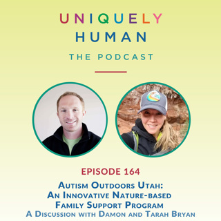 Autism Outdoors Utah: An Innovative Nature-based Family Support Program with Damon and Tarah Bryan