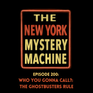 Episode 200: "The Ghostbusters Ruling"