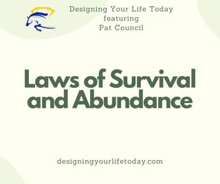 Laws of Survival and Abundance