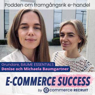 Från idé till varumärke: att starta e-handel inom hållbart mode, Baume Essentials