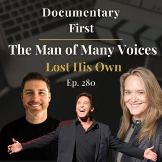 Ep. 280 I Danny Gans, the Man of Many Voices, Lost His Own. His Son Set Out to Find It.