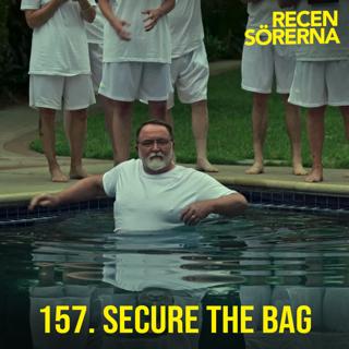 157. Secure the bag