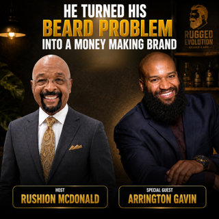 Brand Building: Gavin Founder of Rugged Evolution Beard Care, about entrepreneurship, brand growth, and the evolution of men’s grooming.