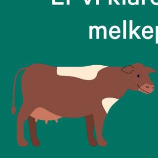 Framtida for norsk melk