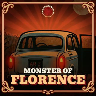 Monster of Florence: The Real-Life Horror Behind an Italian Legend