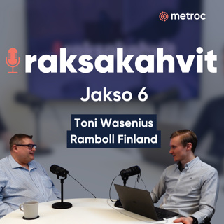 Jakso 6: Kuinka rakennusalan myynti on muuttunut viime vuosina? / Toni Wasenius, Ramboll