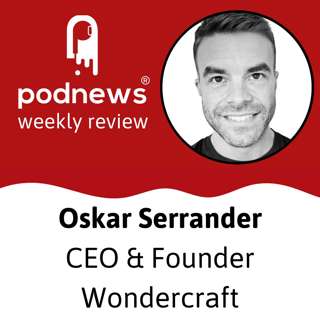 From Podcast Movement, Dallas TX - and the Wonda of Wondercraft