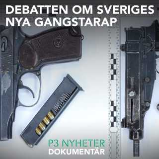 Debatten om Sveriges nya gangstarap - P3 Nyheter Dokumentär