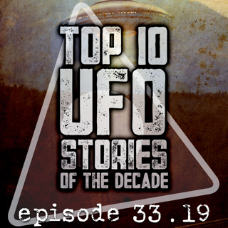 Top 10 UFO Stories of the Decade