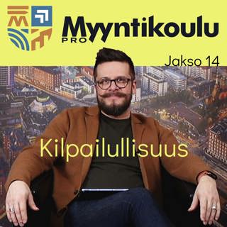 Kilpailullisuus – jakso #14