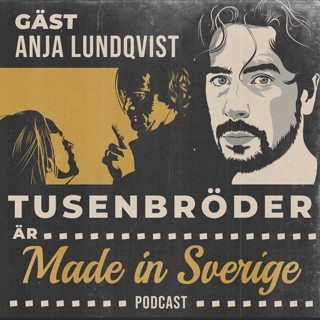 Tusenbröder med Anja Lundqvist