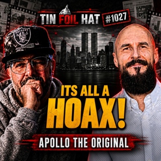 #1027: It's All A Hoax, Folks with Apollo The Original