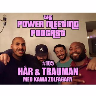 #105 – Hårtransplantationer & trauman med Kawa Zolfagary