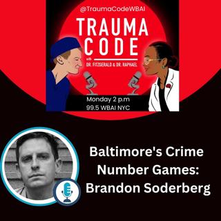 Baltimore's Crime Numbers Game