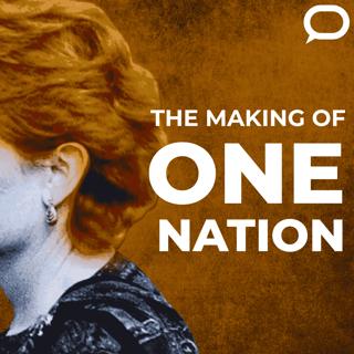 6 | The Making of One Nation: seize the moment?