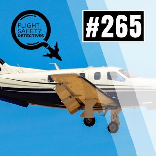 Inflight Icing Examined in Fatal TBM 700 Plane Crash - Episode 265