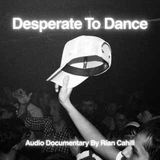 Rían Cahill - Desperate to Dance