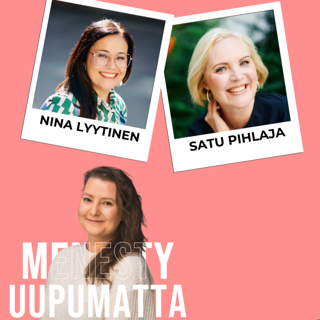 29 - Tunnista MANIPULOINTI ja löydä omat rajasi, ft. Nina Lyytinen & Satu Pihlaja