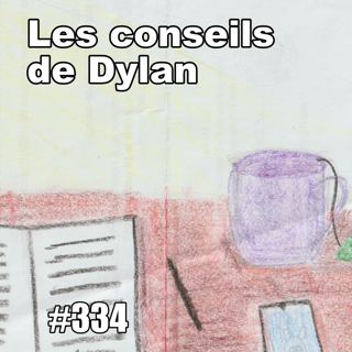 Les conseils de Dylan pour progresser en français — mercredi 30 septembre 2026