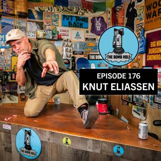 Knut Eliassen | The Bomb Hole Episode 176