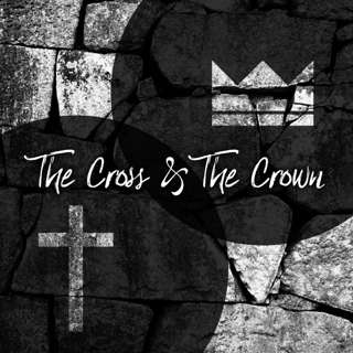 The Cross & The Crown | David Lyon