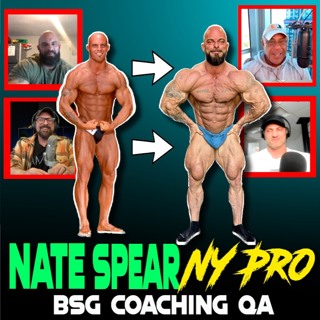 Blood Sweat & Gear 204 Nate Spear NY Pro