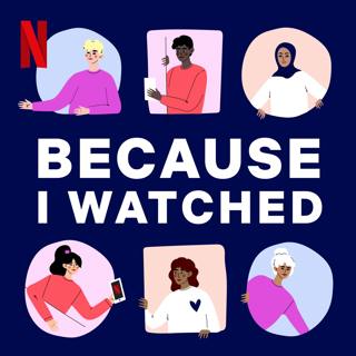 Because I Watched Sex Education