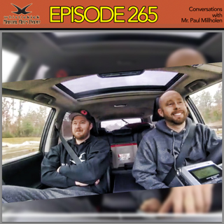 Episode 265 - Conversations with Mr. Paul Millholen