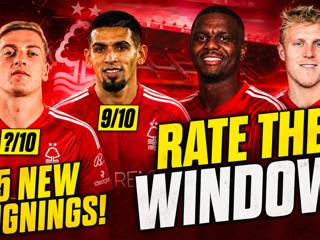 Unfinished Business! Rating Nottingham Forest's Summer Transfer Window! Was It Successful?