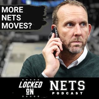 INSIDER: Do Brooklyn Nets Have BIG MOVE Coming On Trade Or Free Agent Market? Potential Targets?