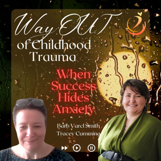 Episode 23 - When Success Hides Anxiety: Reclaiming Your Identity Beyond Burnout with Tracey Cumming