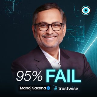 95% of AI Agent Projects Fail to Reach Production. Here's Why | Manoj Saxena, TrustWise