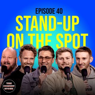 40: Stand-Up On The Spot: Adam Ray, Drew Lynch, Ryan Long, Stephen Kramer Glickman & Jeremiah Watkins | Ep 40