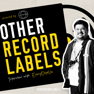 EveryDejaVu Records - (Record Label Interview)